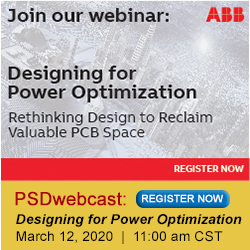 Designing for Power Optimization – Reclaiming Valuable PCB Space by Rethinking Traditional Power Design
